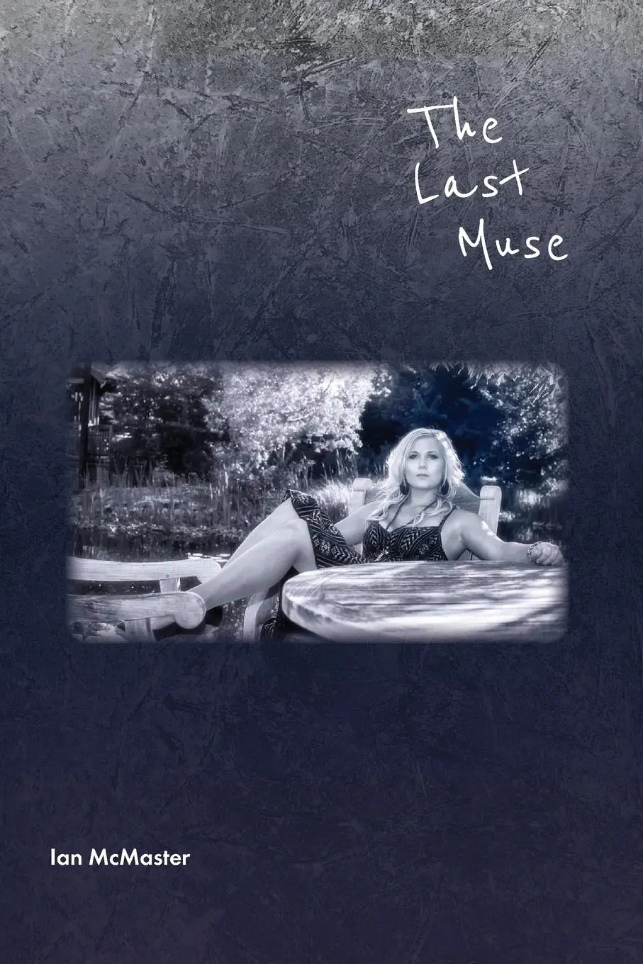 Cover: 9781773542942 | The Last Muse | Ian McMaster | Taschenbuch | Englisch | 2021