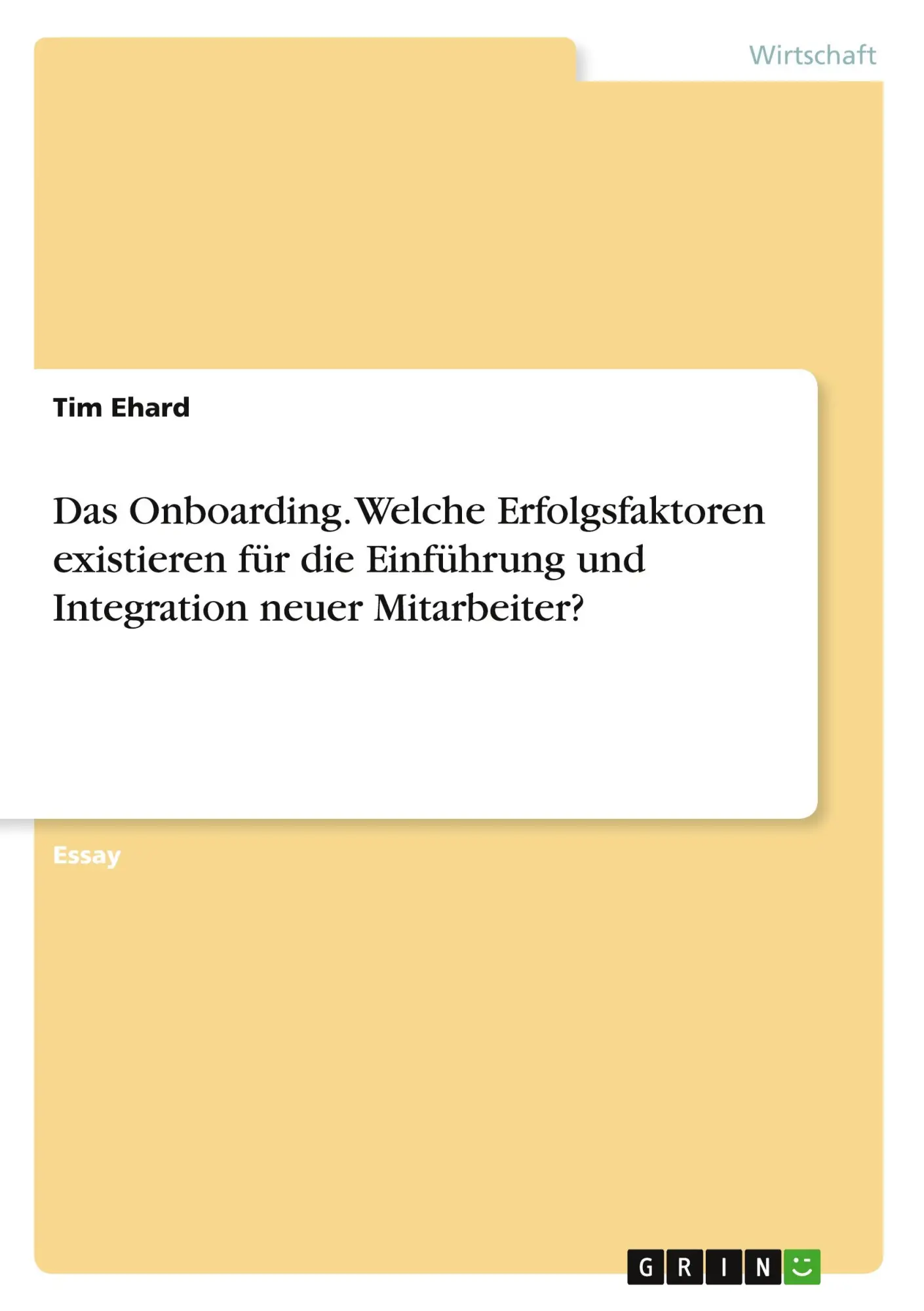 Cover: 9783346342942 | Das Onboarding. Welche Erfolgsfaktoren existieren für die...