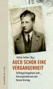 Cover: 9783854762942 | Auch schon eine Vergangenheit | Ulrike Felber | Buch | 144 S. | 2009