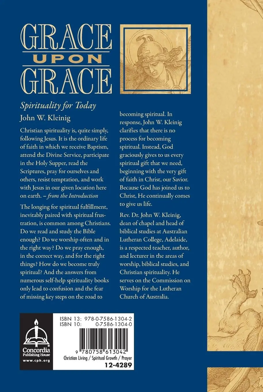 Rückseite: 9780758613042 | Grace Upon Grace | Spirituality for Today | John W Kleinig | Buch