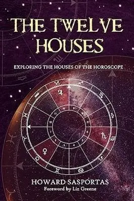 Cover: 9781903353042 | The Twelve Houses | Howard Sasportas | Taschenbuch | Englisch | 2009