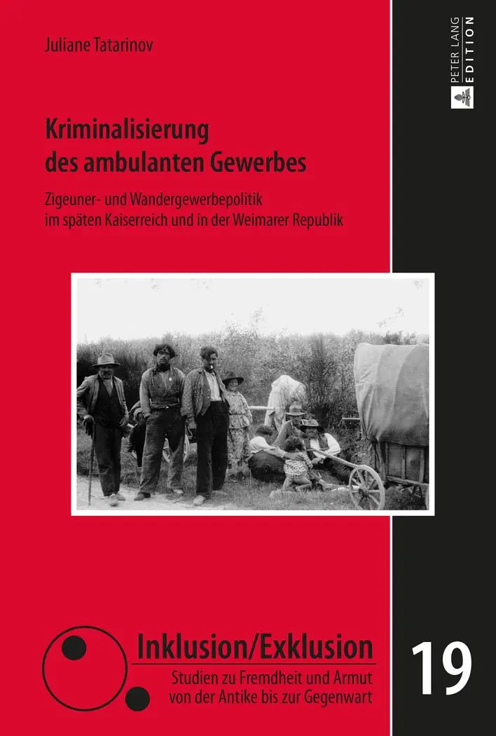 Cover: 9783631663042 | Kriminalisierung des ambulanten Gewerbes | Juliane Tatarinov | Buch
