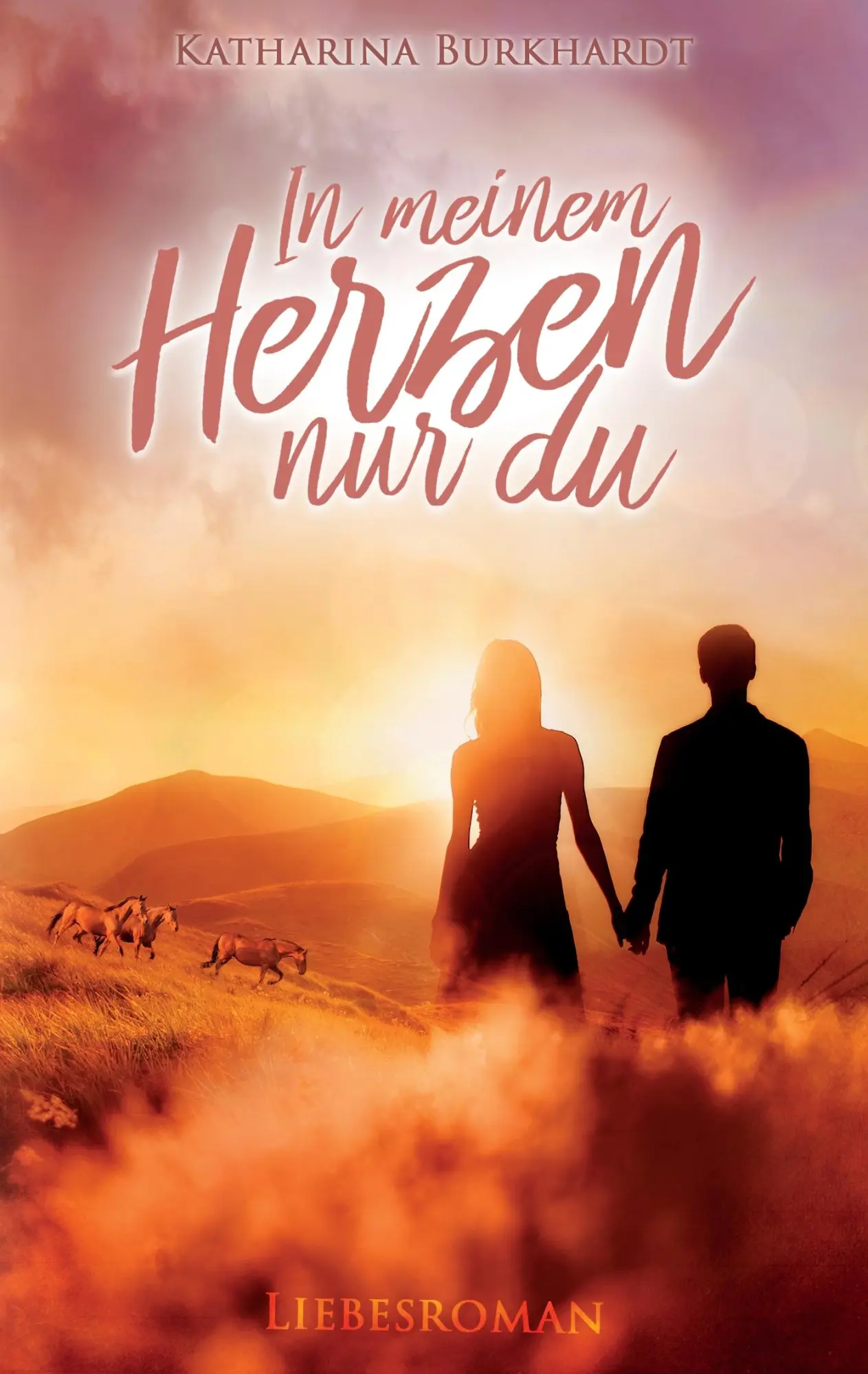 Cover: 9783741243042 | In meinem Herzen nur du | Liebesroman | Katharina Burkhardt | Buch