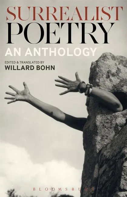 Cover: 9781441153142 | Surrealist Poetry | An Anthology | Willard Bohn | Taschenbuch | 2017