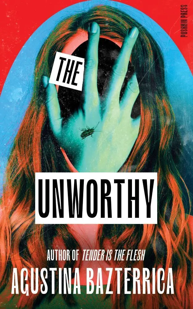 Cover: 9781805333142 | The Unworthy | Agustina Bazterrica | Taschenbuch | 176 S. | Englisch