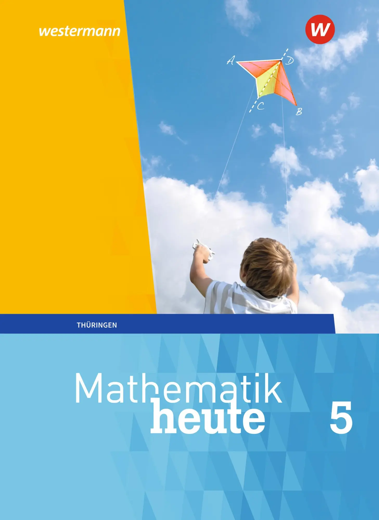 Cover: 9783141503142 | Mathematik heute 5. Schulbuch. Thüringen | Ausgabe 2018 | Fiedler