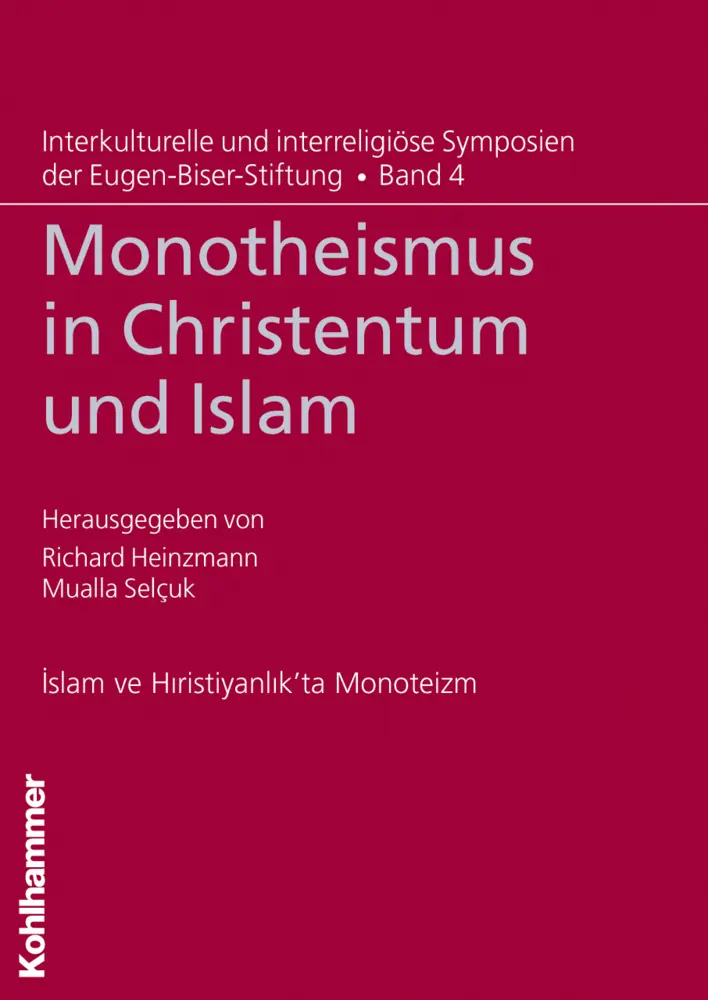 Cover: 9783170213142 | Monotheismus in Christentum und Islam | Richard Heinzmann (u. a.)