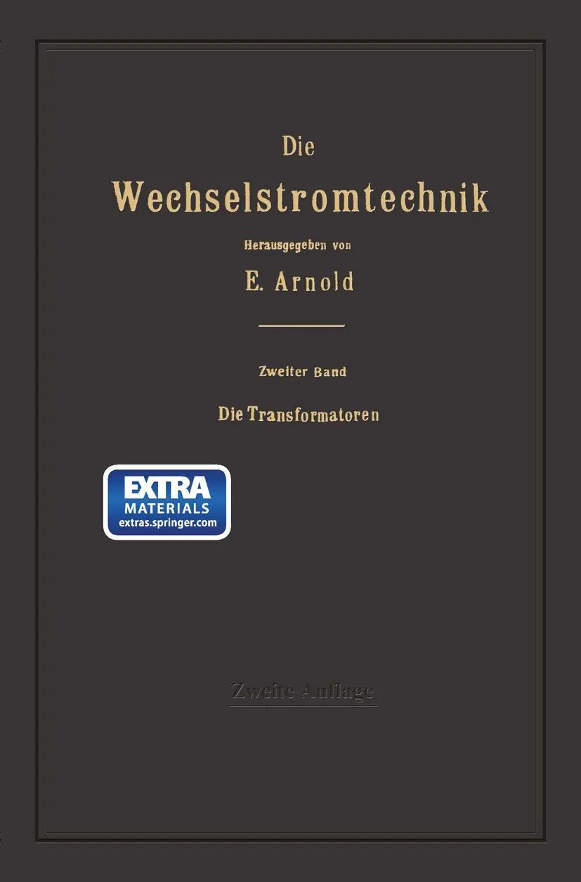 Cover: 9783662343142 | Die Transformatoren | Engelbert Arnold (u. a.) | Taschenbuch | xi