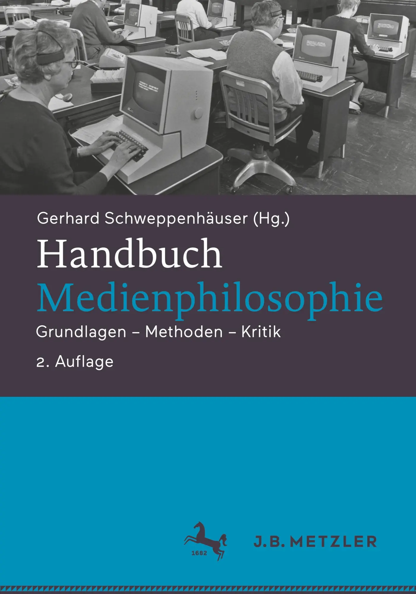 Cover: 9783662723142 | Handbuch Medienphilosophie | Grundlagen - Methoden - Kritik | Buch