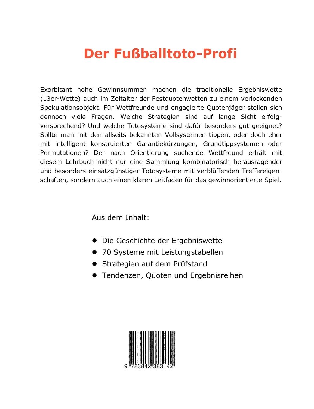 Rückseite: 9783842383142 | Der Fußballtoto-Profi | Wolfgang Teschner | Taschenbuch | 204 S.