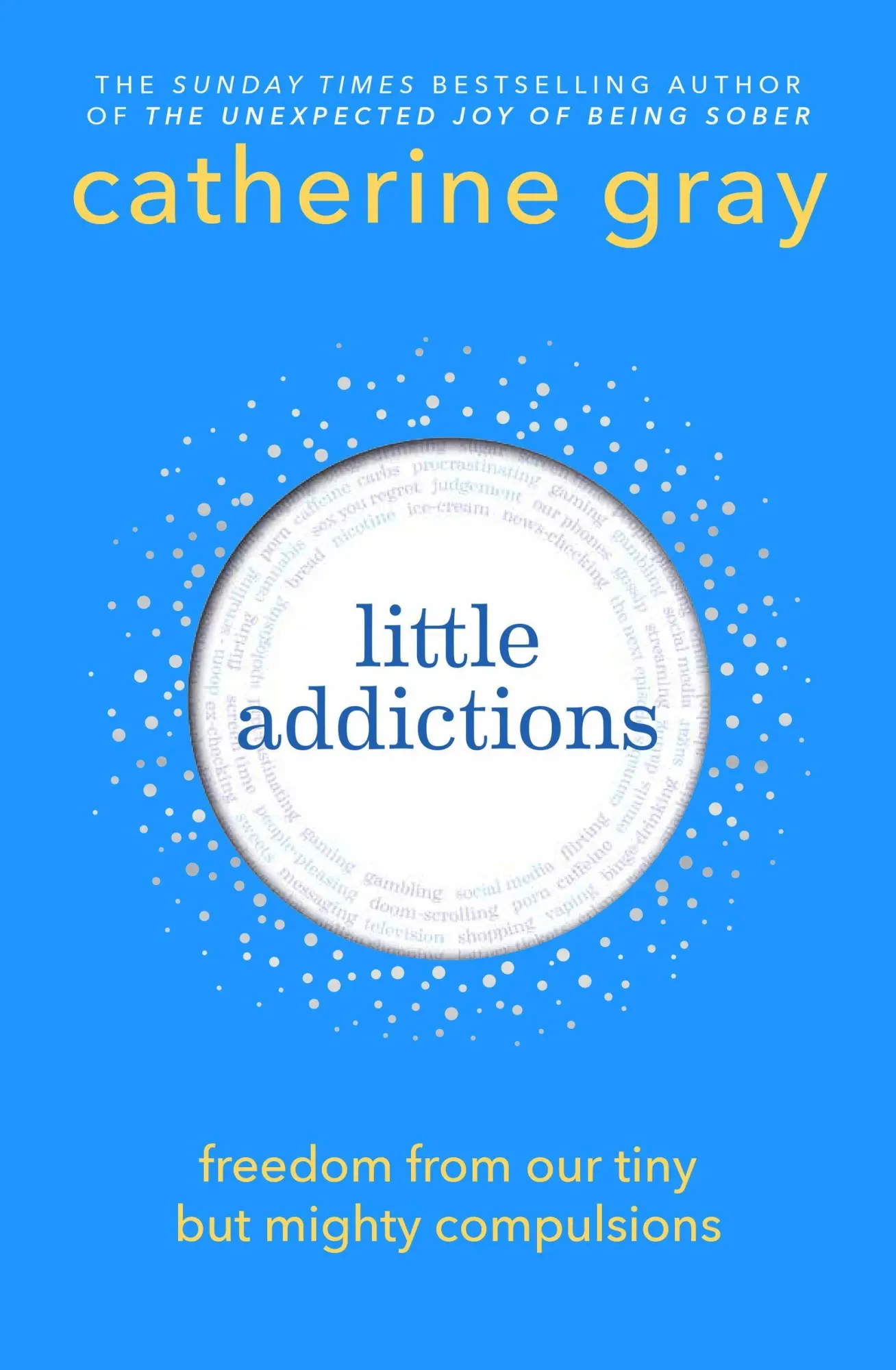 Cover: 9781804193242 | Little Addictions | Freedom from our tiny but mighty compulsions