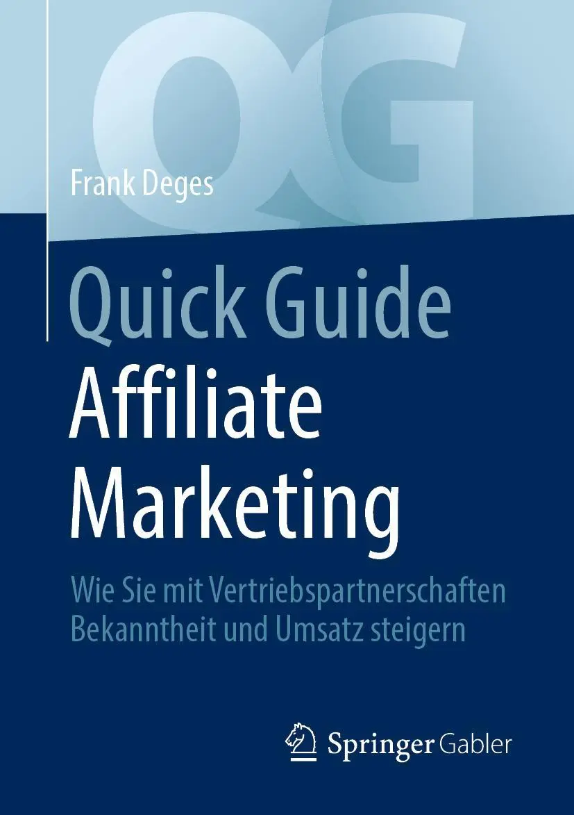 Cover: 9783658303242 | Quick Guide Affiliate Marketing | Frank Deges | Taschenbuch | viii