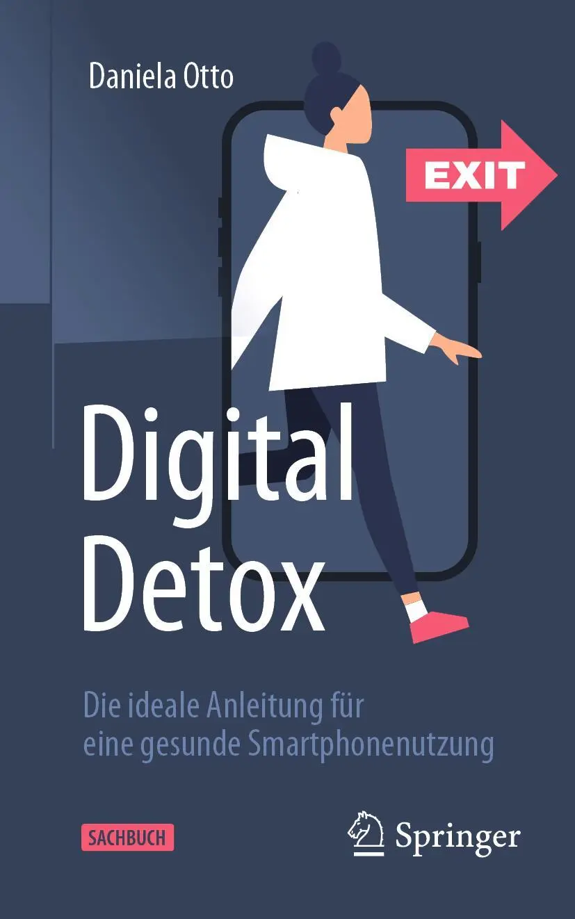 Cover: 9783662643242 | Digital Detox | Daniela Otto | Taschenbuch | xxvi | Deutsch | 2022