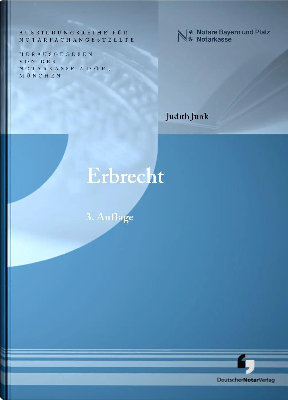 Cover: 9783956463242 | Erbrecht | Notarkasse München A. D. Ö. R. (u. a.) | Taschenbuch | 2026
