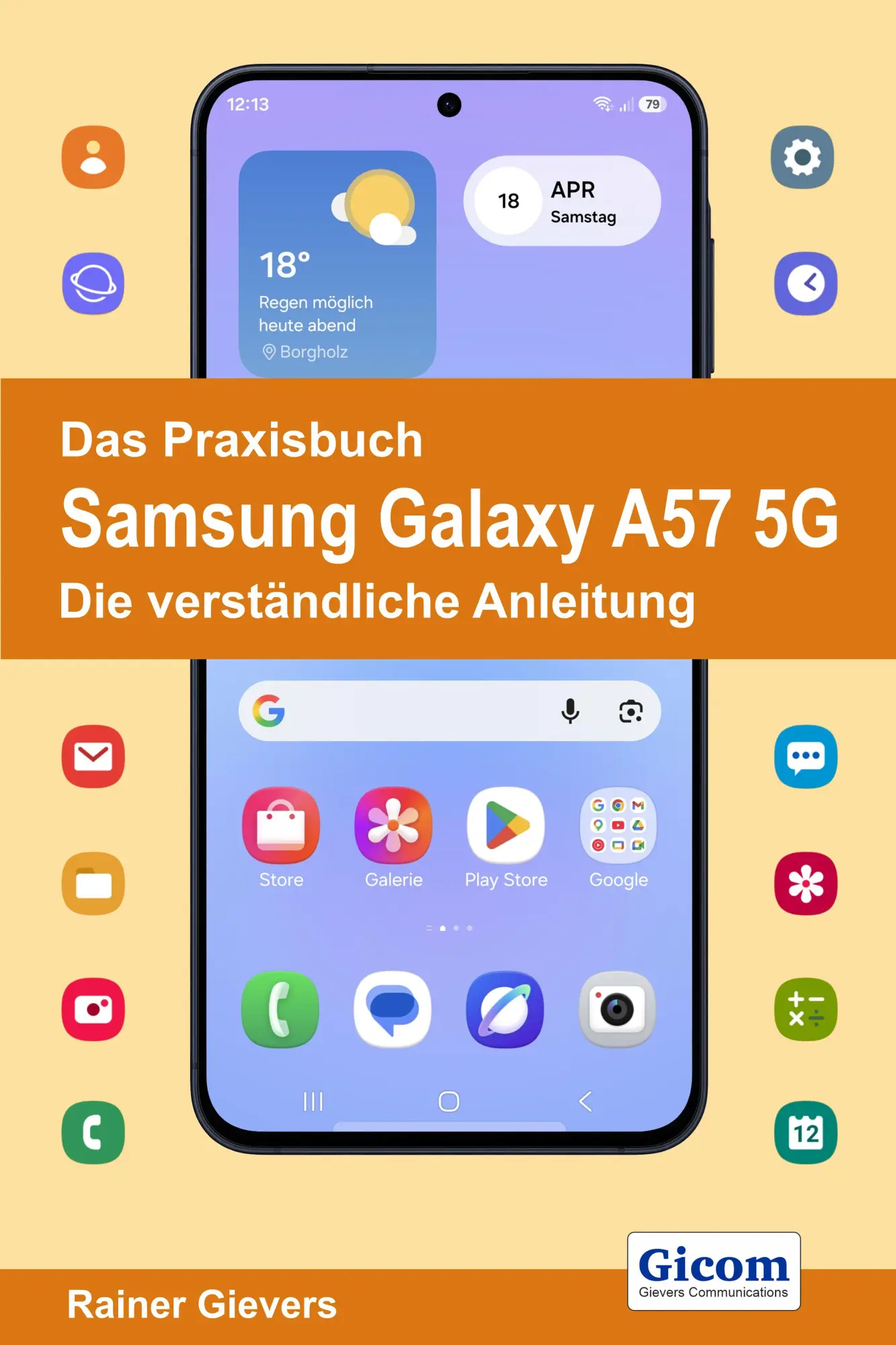 Cover: 9783964693242 | Das Praxisbuch Samsung Galaxy A57 5G - Die verständliche Anleitung