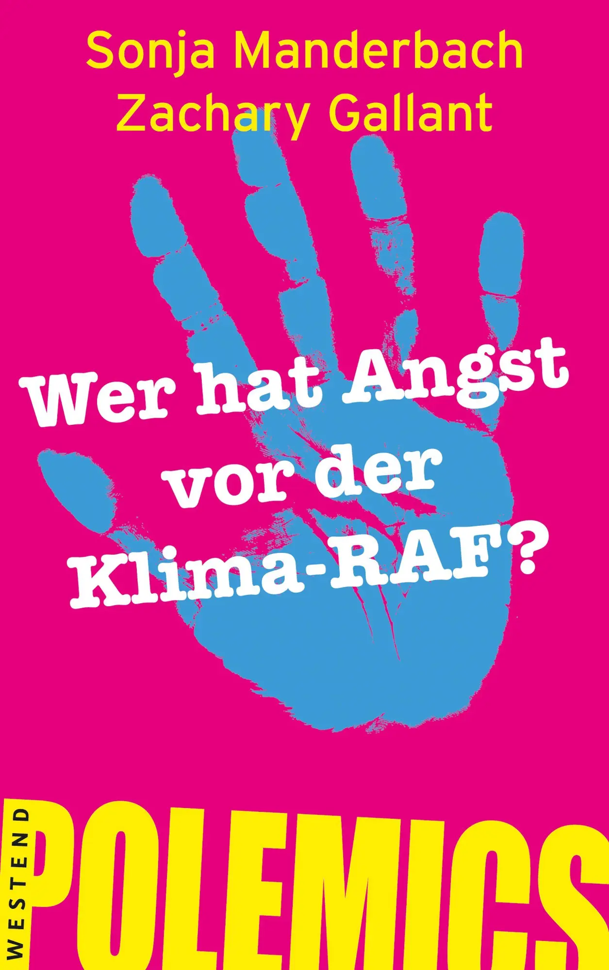 Cover: 9783987913242 | Wer hat Angst vor der Klima-RAF? | Sonja Manderbach (u. a.) | Buch