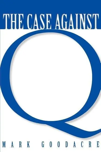 Cover: 9781563383342 | CASE AGAINST Q | Mark Goodacre | Taschenbuch | Kartoniert / Broschiert