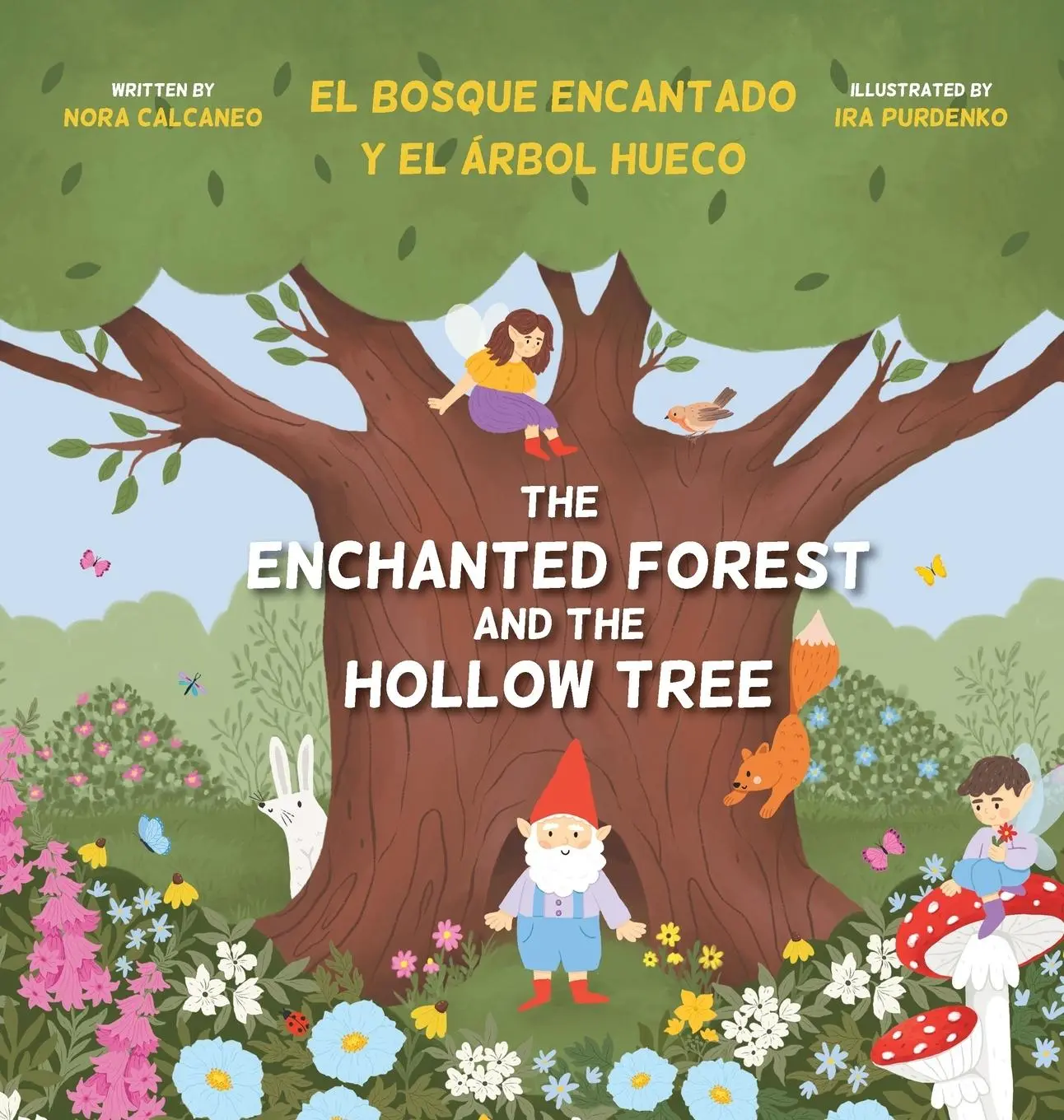 Cover: 9781779443342 | The Enchanted Forest and the Hollow Tree | Nora Calcaneo | Buch | 2025