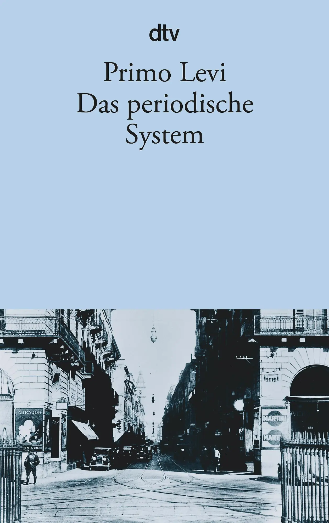 Cover: 9783423113342 | Das periodische System | Primo Levi | Taschenbuch | 272 S. | Deutsch