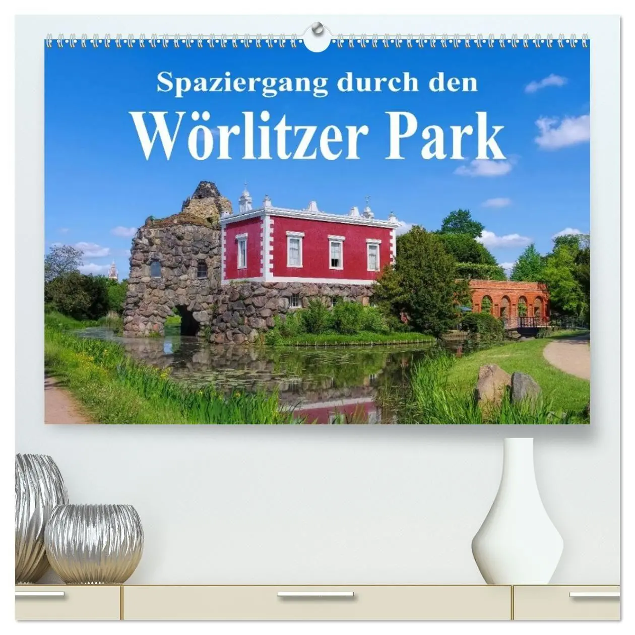 Cover: 9783594013342 | Spaziergang durch den Wörlitzer Park (hochwertiger Premium...
