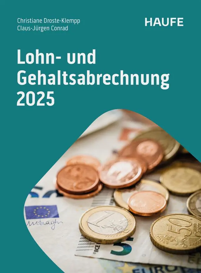 Cover: 9783648183342 | Lohn- und Gehaltsabrechnung 2025 | Christiane Droste-Klempp (u. a.)
