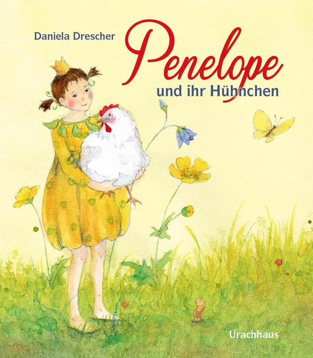 Cover: 9783825153342 | Penelope und ihr Hühnchen | Daniela Drescher | Buch | 12 S. | Deutsch