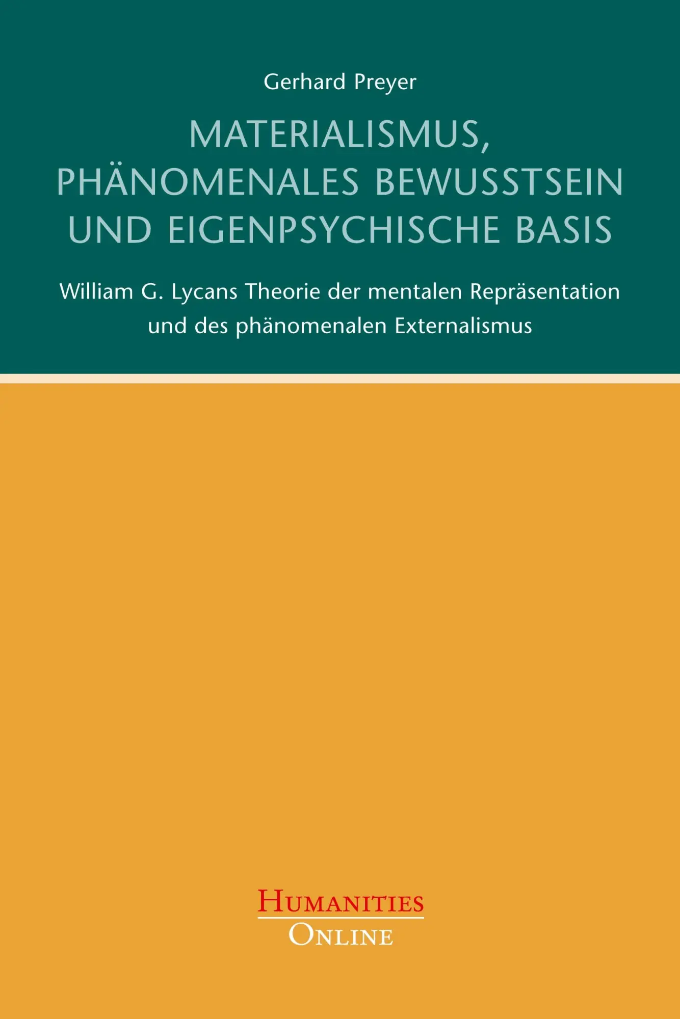 Cover: 9783941743342 | Materialismus, phänomenales Bewusstsein und eigenpsychische Basis