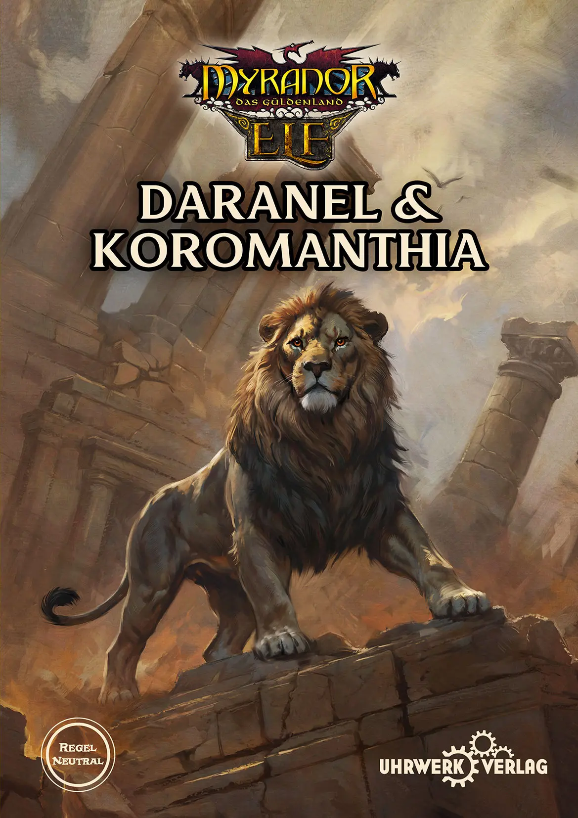 Cover: 9783958673342 | Daranel &amp; Koromanthia | Myranor, Das Schwarze Auge | Taschenbuch