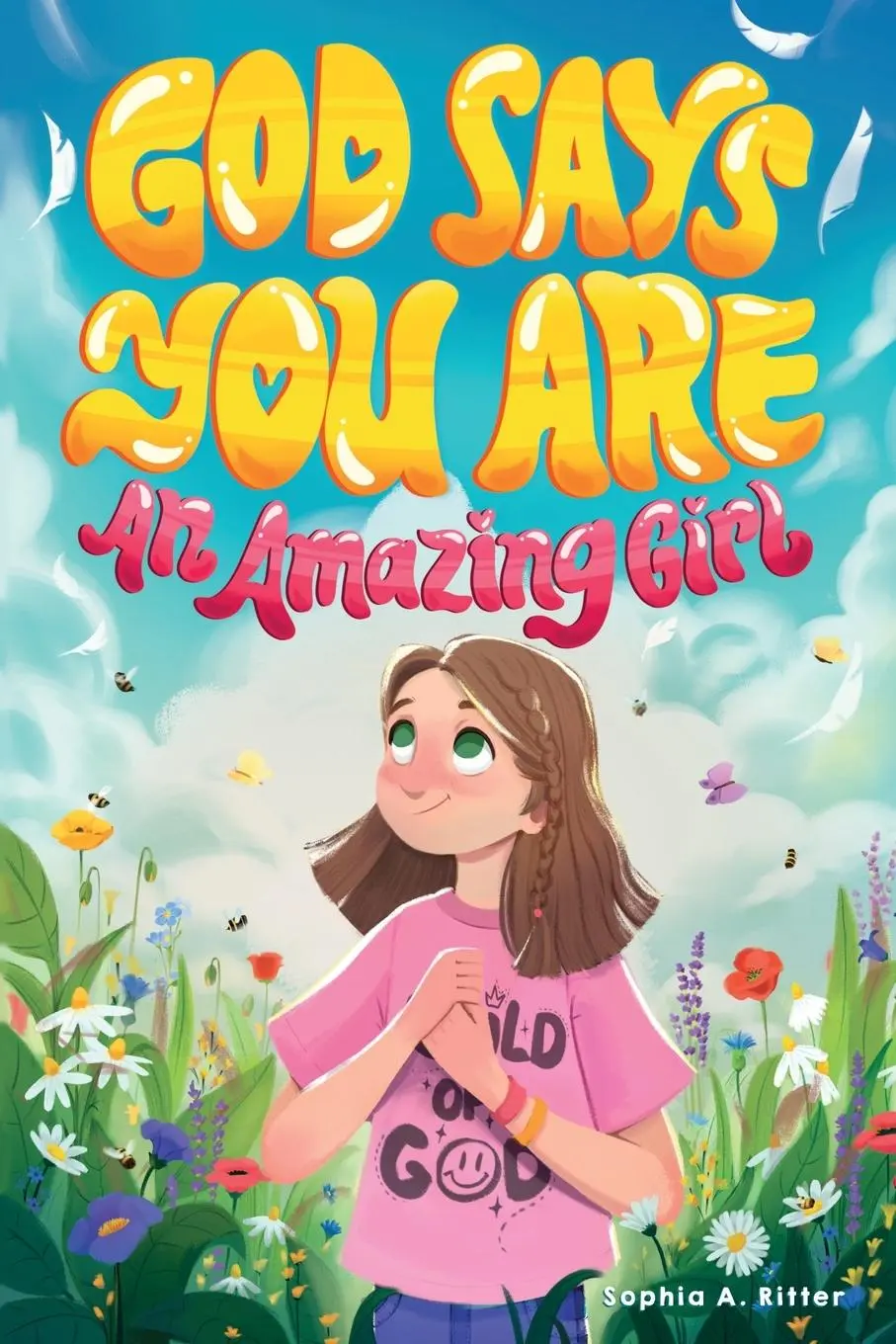 Cover: 9788367973342 | God Says You Are An Amazing Girl | Sophia A. Ritter | Taschenbuch
