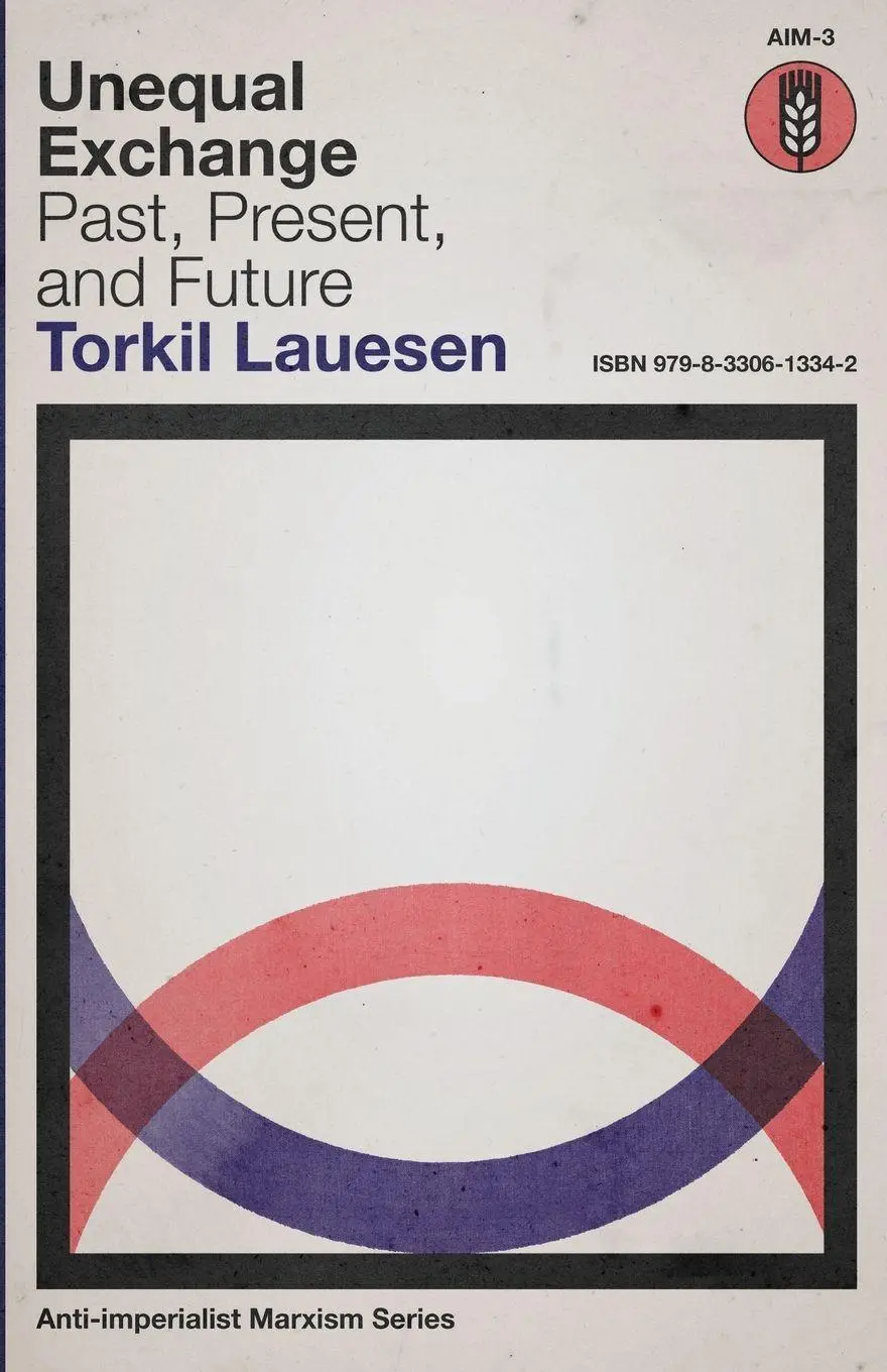 Cover: 9798330613342 | Unequal Exchange | Past, Present, and Future | Torkil Lauesen | Buch