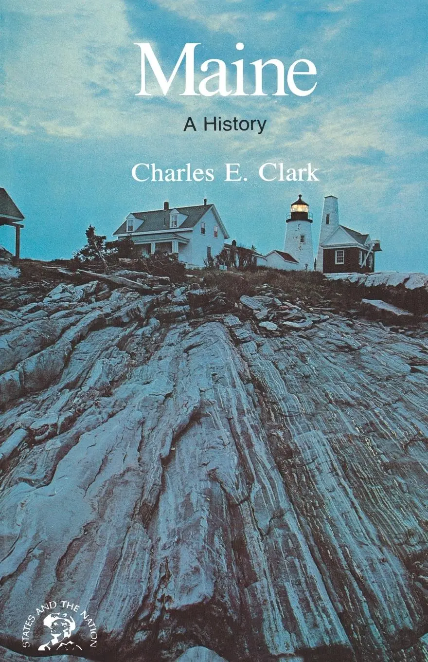 Cover: 9780393333442 | Maine | A History | Charles E. Clark | Taschenbuch | Englisch | 1977