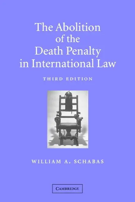 Cover: 9780521893442 | The Abolition of the Death Penalty in International Law | Schabas