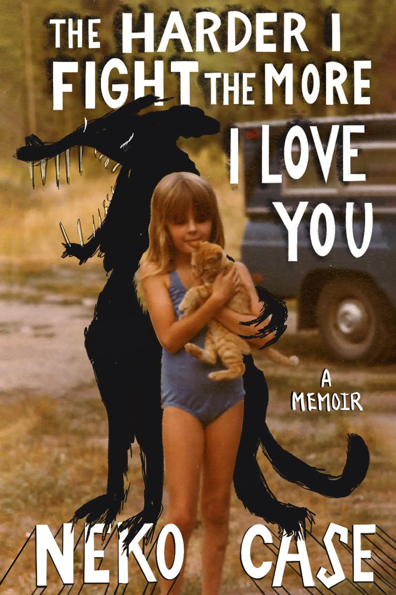 Cover: 9781472293442 | The Harder I Fight The More I Love You | A Memoir | Neko Case | Buch