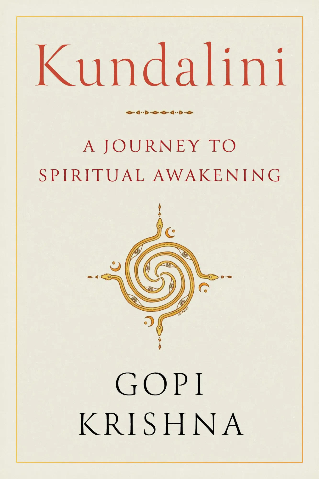 Cover: 9781645473442 | Kundalini | A Journey to Spiritual Awakening | Gopi Krishna | Buch