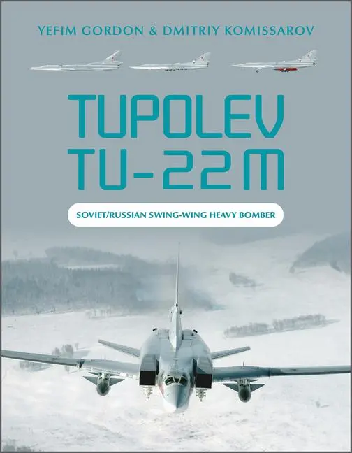 Cover: 9780764363542 | Tupolev Tu-22m | Soviet/Russian Swing-Wing Heavy Bomber | Buch | 2022