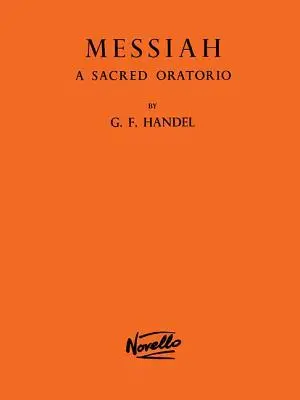 Cover: 9780853603542 | Messiah: A Sacred Oratorio | George Frideric Handel | Taschenbuch