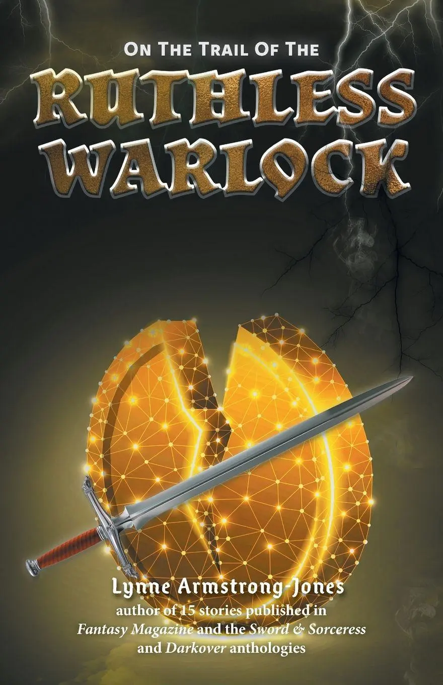 Cover: 9781039103542 | On the Trail of the Ruthless Warlock | Lynne Armstrong-Jones | Buch