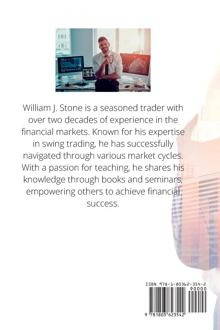 Rückseite: 9781803623542 | Swing Trading Strategies | William J. Stone | Taschenbuch | Englisch