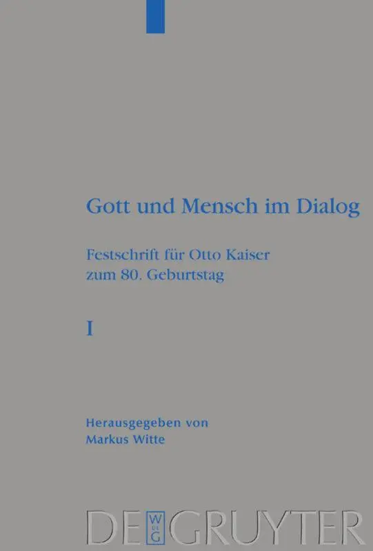Cover: 9783110183542 | Gott und Mensch im Dialog | Markus Witte | Buch | 2 Bücher | Deutsch