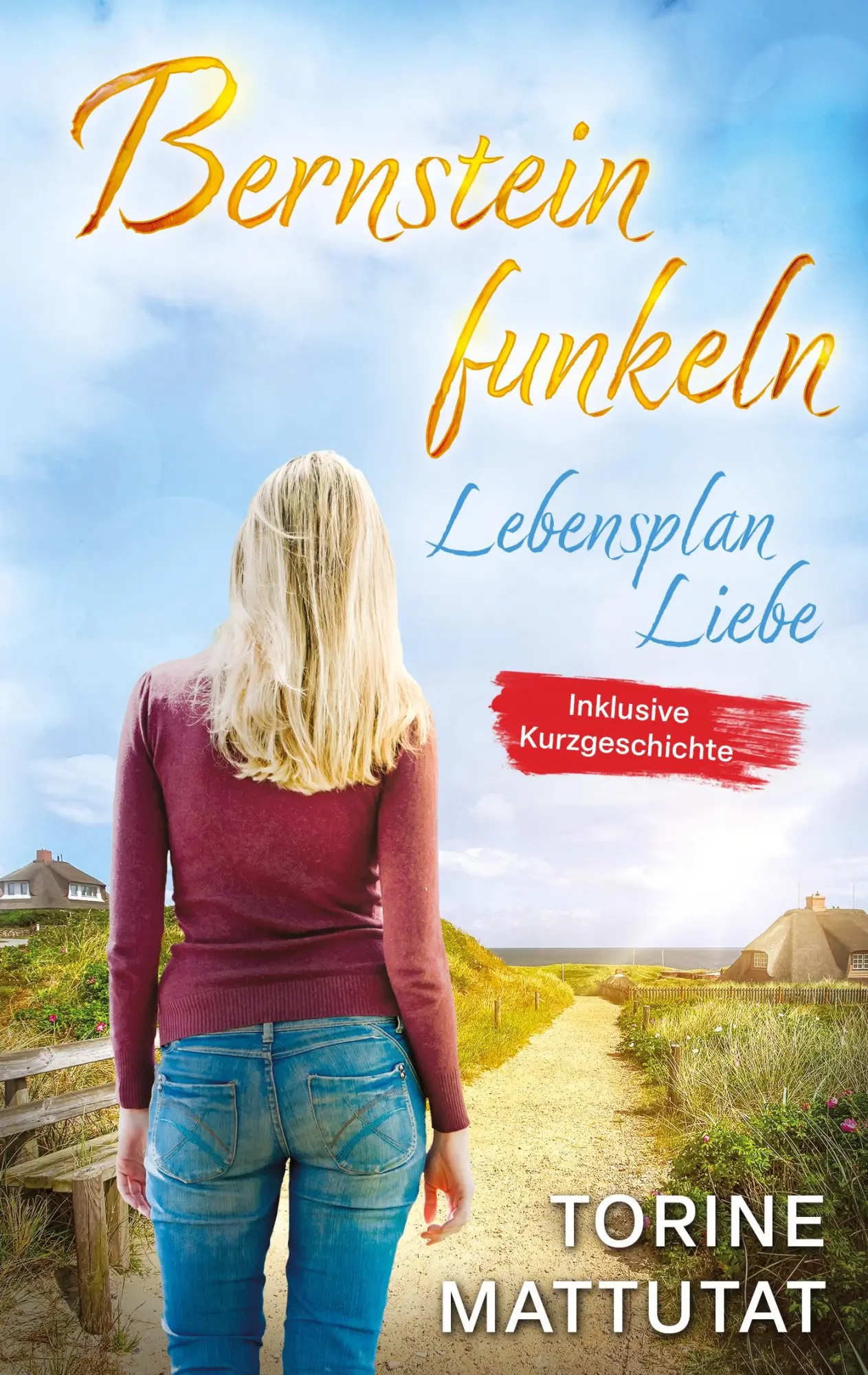 Cover: 9783384283542 | Lebensplan Liebe | - jetzt inklusive der Novelle Herzgestöber | Buch