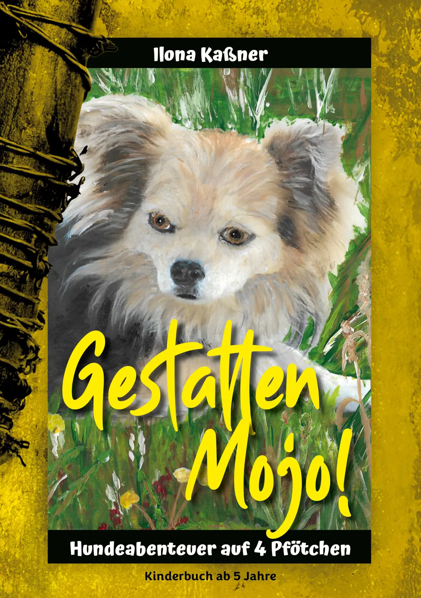Cover: 9783769323542 | Gestatten Mojo | Hundeabenteuer eines Chihuahua | Ilona Kaßner | Buch