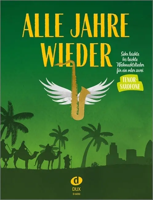 Cover: 9783868493542 | Alle Jahre wieder - Tenorsaxofon | Uwe Sieblitz | Buch | 2020