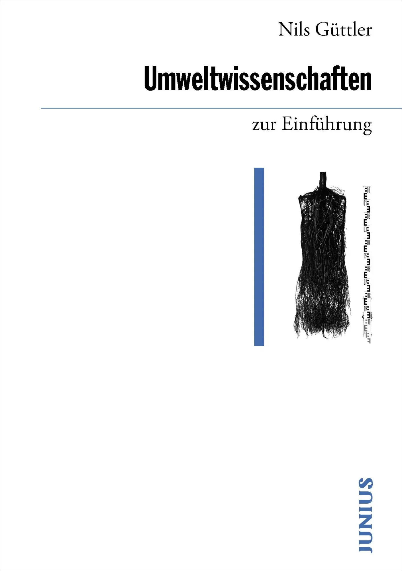 Cover: 9783960603542 | Umweltwissenschaften zur Einführung | Nils Güttler | Taschenbuch