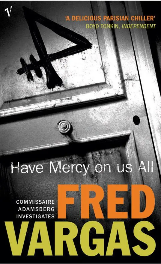 Cover: 9780099453642 | Have Mercy on Us All | Fred Vargas | Taschenbuch | 321 S. | Englisch