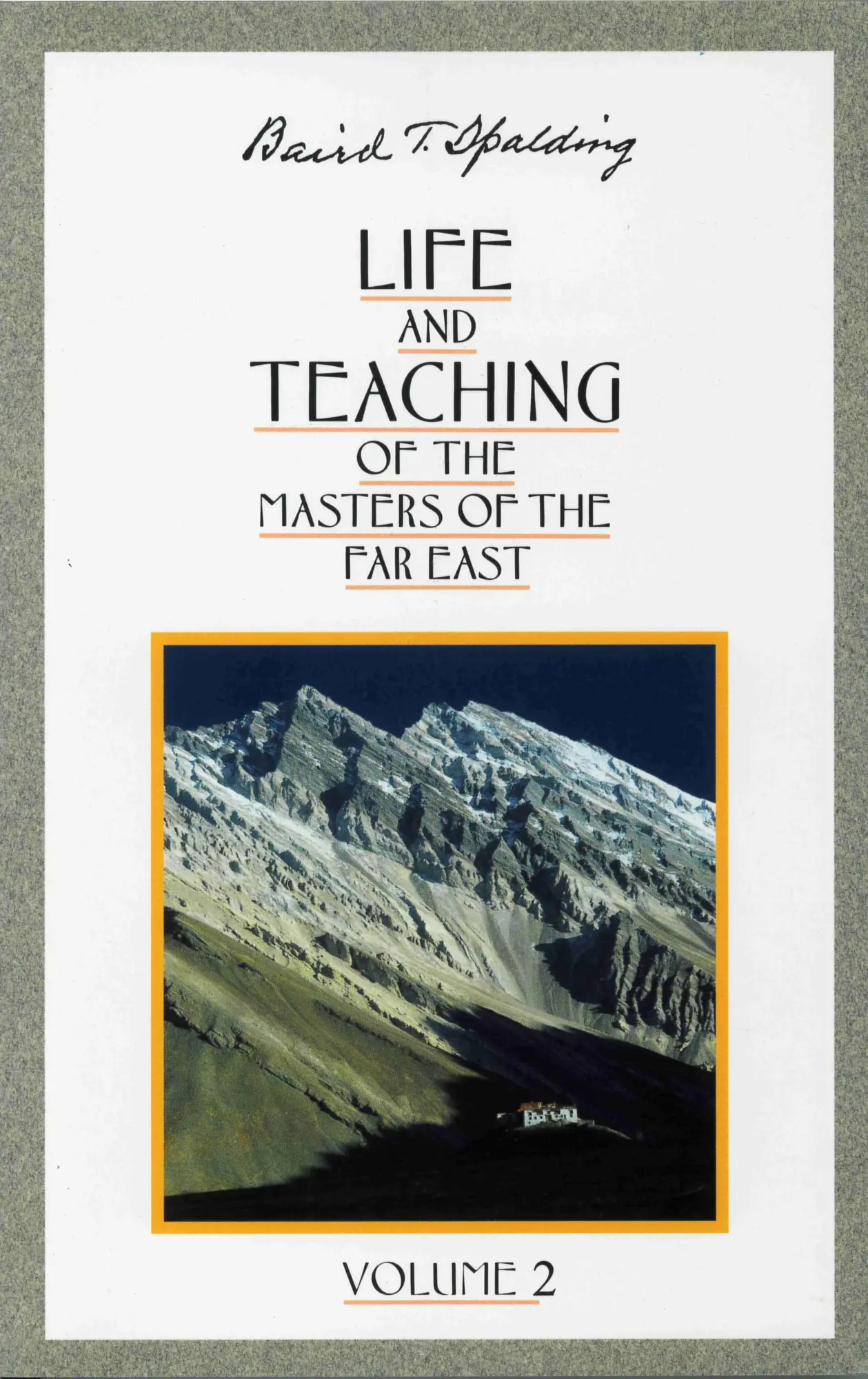 Cover: 9780875163642 | Life and Teaching of the Masters of the Far East, Volume 2 | Spalding