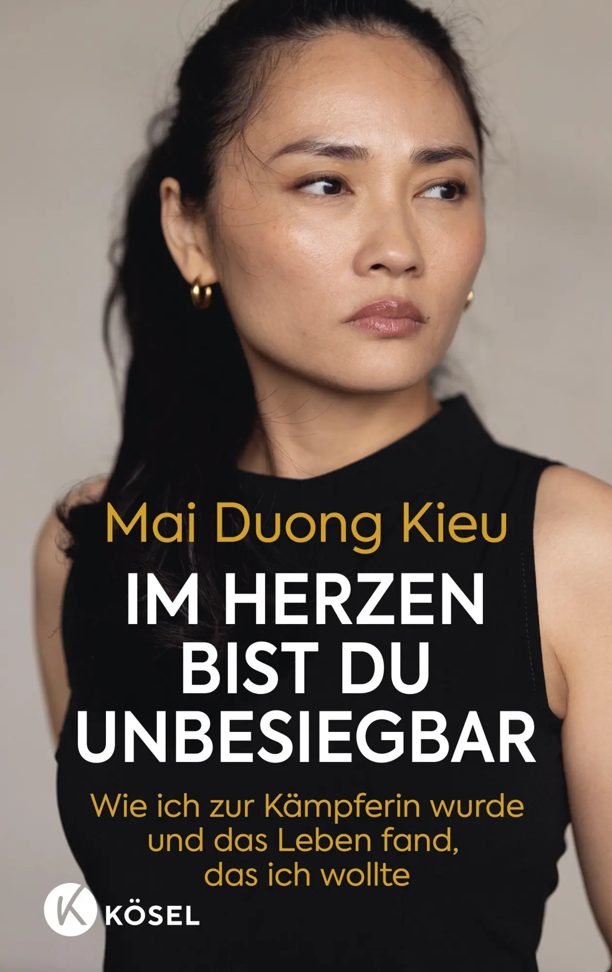 Cover: 9783466373642 | Im Herzen bist du unbesiegbar | Mai Duong Kieu | Buch | 208 S. | 2026