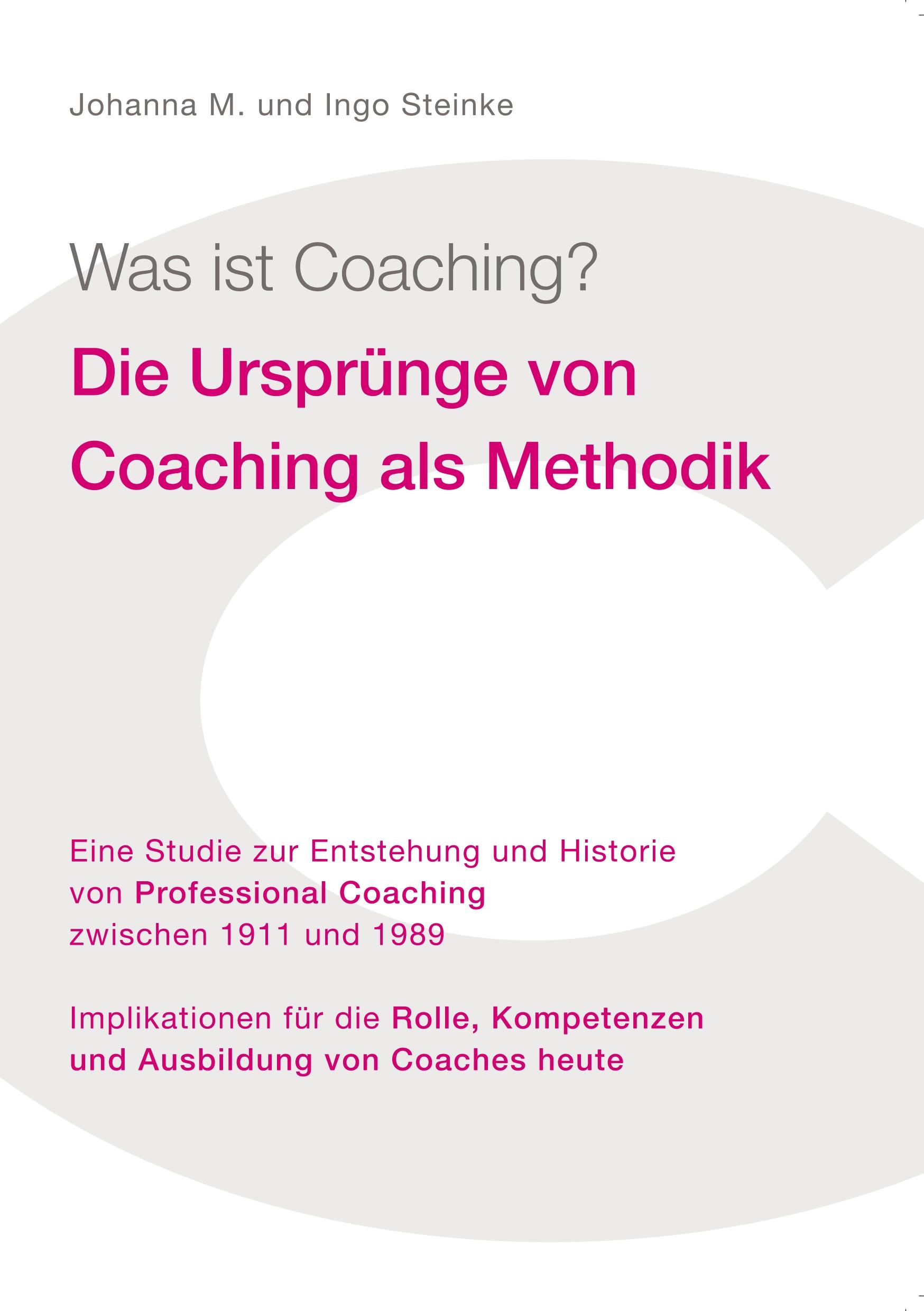 Cover: 9783735723642 | Was ist Coaching? | Die Ursprünge von Coaching als Methodik | Buch
