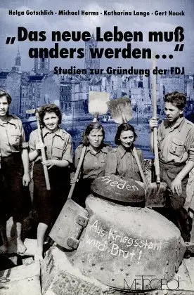 Cover: 9783926893642 | 'Das neue Leben muß anders werden . . .' | Helga Gotschlich (u. a.)