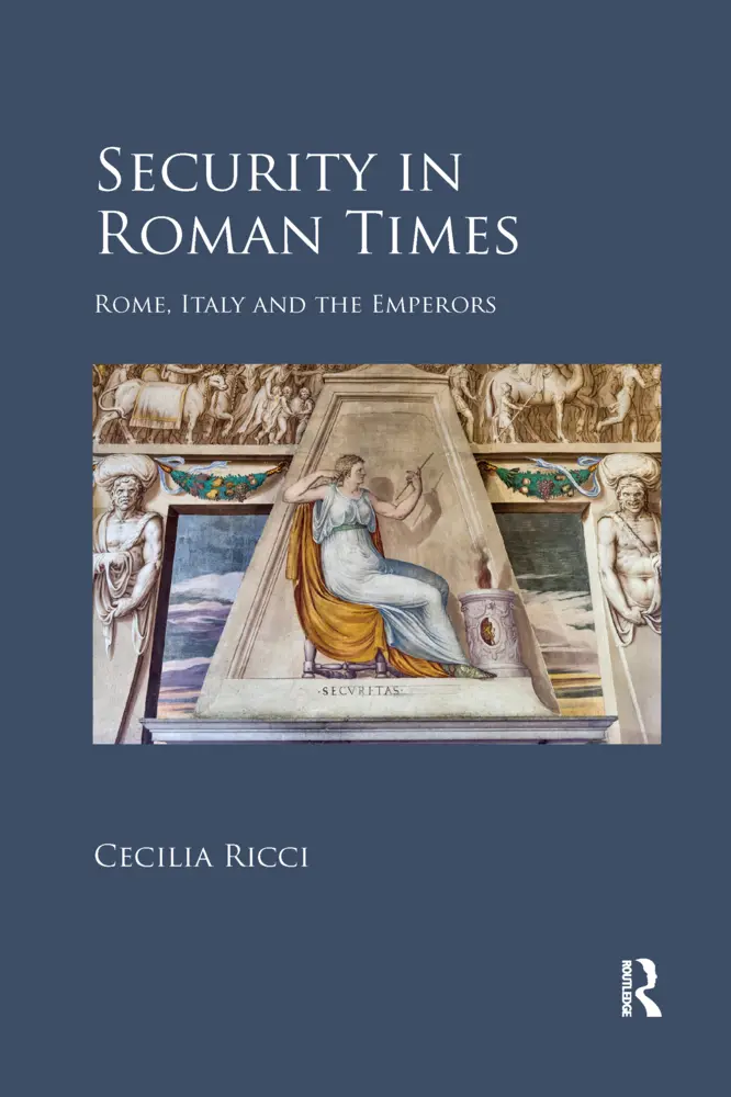 Cover: 9780367593742 | Security in Roman Times | Rome, Italy and the Emperors | Cecilia Ricci