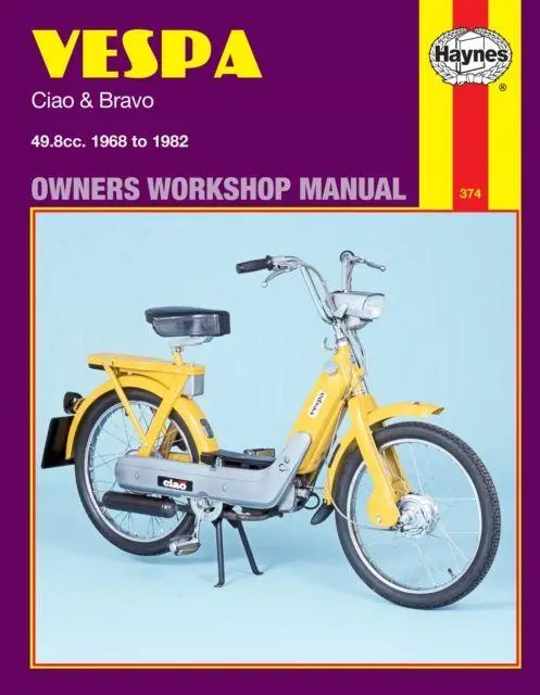 Cover: 9780856963742 | Vespa Ciao &amp; Bravo | 49.8cc 1968 to 1982 Models | Haynes Publishing
